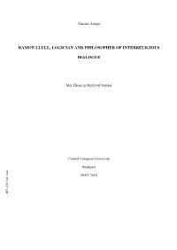 Ramon Llull, Logician and Philosopher of Interreligious Dialogue
