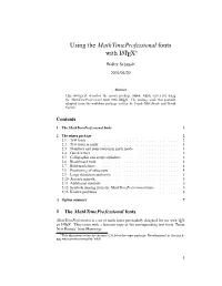 Using the Mathtımeprofessional Fonts with LATEX∗