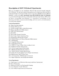 Description of 2019 Nxschool Experiments Below Are Descriptions on the Experiments Offered for the Practical Tutorials During the 2019 Nxschool