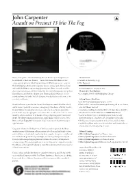 John Carpenter Assault on Precinct 13 B/W the Fog