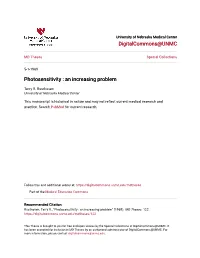 Photosensitivity : an Increasing Problem