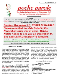 Sunday, December 11: FESTA DI NATALE Please Note That the Date Listed in the November Issue Was in Error