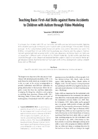 Teaching Basic First-Aid Skills Against Home Accidents to Children with Autism Through Video Modeling