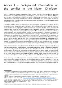 Annex I – Background Information on the Conflict in the Malen Chiefdom1