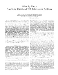 Killed by Proxy: Analyzing Client-End TLS Interception Software