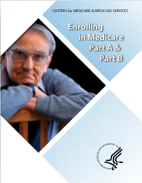 Enrolling in Medicare Part a and Part B