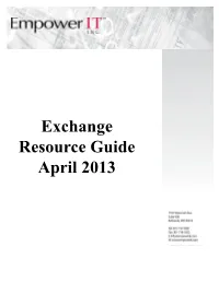 Exchange Resource Guide April 2013 Exchange Resource Handbook