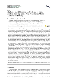 Hedonic and Utilitarian Motivations of Home Motion-Sensing Game Play Behavior in China: an Empirical Study