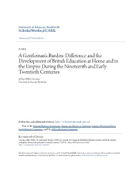 A Gentleman's Burden: Difference and the Development of British