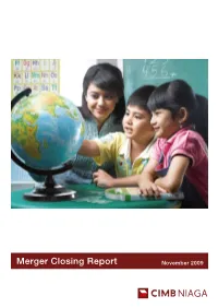Merger Closing Report November 2009 CONTENTS