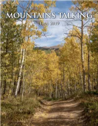 Mountains Talking Fall 2019 in This Issue