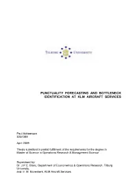 Punctuality Forecasting and Bottleneck Identification at Klm Aircraft Services