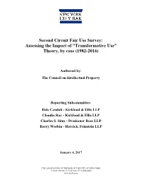 Second Circuit Fair Use Survey: Assessing the Impact of “Transformative Use” Theory, by Case (1982-2016)