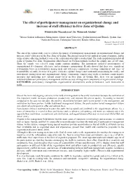 The Effect of Participatory Management on Organizational Change and Increase of Staff Efficiency in Free Zone of Qeshm