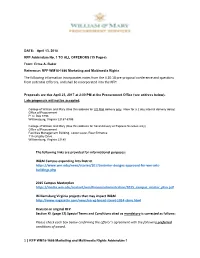 The Following Information Incorporates Notes from the 4.10.18 Pre-Proposal Conference and Questions from Potential Offerors, and Shall Be Incorporated Into the RFP