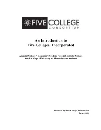 An Introduction to Five Colleges, Incorporated