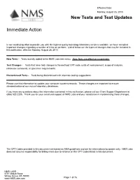 Immediate Action New Tests and Test Updates