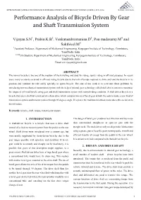 Performance Analysis of Bicycle Driven by Gear and Shaft Transmission System