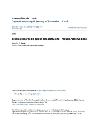 Textiles Recorded: Fashion Reconstructed Through Aztec Codices