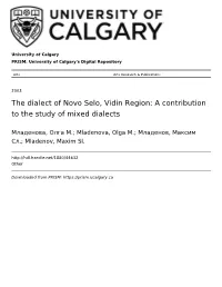 The Dialect of Novo Selo, Vidin Region: a Contribution to the Study of Mixed Dialects