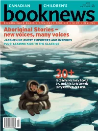 Aboriginal Stories — New Voices, Many Voices JACQUELINE GUEST EMPOWERS and INSPIRES PLUS: LEADING KIDS to the CLASSICS