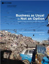 Business As Usual Is Not an Option Supply Chains and Sourcing After Rana Plaza