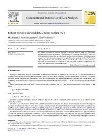 Computational Statistics and Data Analysis Robust PCA for Skewed