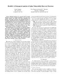 Hacked: a Pedagogical Analysis of Online Vulnerability Discovery Exercises