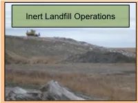 Inert Landfill Operations Inert Waste Definition