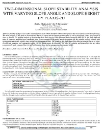 Two-Dimensional Slope Stability Analysis with Varying Slope Angle and Slope Height by Plaxis-2D