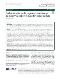 Barley Somatic Embryogenesis-An Attempt to Modify Variation Induced