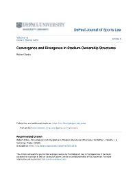 Convergence and Divergence in Stadium Ownership Structures