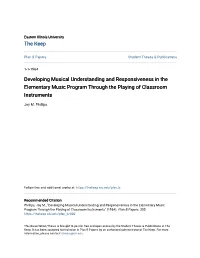 Developing Musical Understanding and Responsiveness in the Elementary Music Program Through the Playing of Classroom Instruments