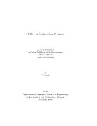 PERL – a Register-Less Processor