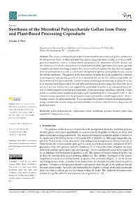 Synthesis of the Microbial Polysaccharide Gellan from Dairy and Plant-Based Processing Coproducts