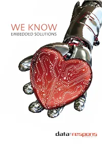We Know Embedded Solutions Our Company