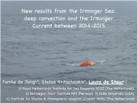 New Results from the Irminger Sea: Deep Convection and the Irminger Current Between 2014-2015
