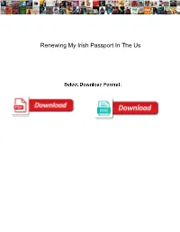 Renewing My Irish Passport in the Us