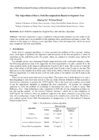 The Algorithm of Heavy Path Decomposition Based on Segment Tree