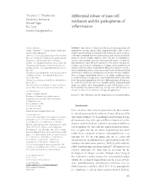 Differential Release of Mast Cell Mediators and the Pathogenesis Of