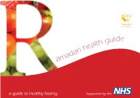 A Guide to Healthy Fasting for Ramadan