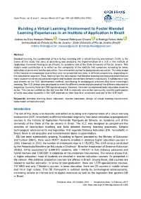 Building a Virtual Learning Environment to Foster Blended Learning Experiences in an Institute of Application in Brazil
