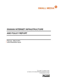 Iranian Internet Infrastructure and Policy