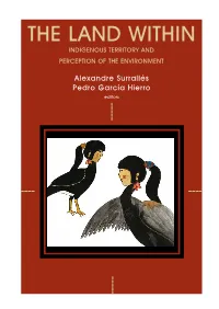 THE LAND WITHIN Indigenous Territory and the Perception of Environment