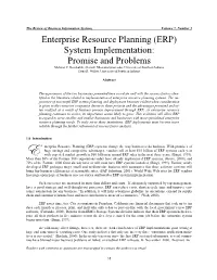 Enterprise Resource Planning (ERP) System Implementation: Promise and Problems Mehmet C