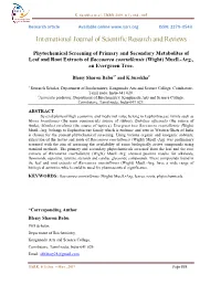 Phytochemical Screening of Primary and Secondary Metabolites of Leaf and Root Extracts of Baccaurea Courtallensis (Wight) Muell.-Arg., an Evergreen Tree