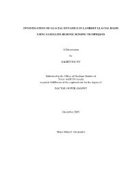 Investigation of Glacial Dynamics in Lambert Glacial Basin