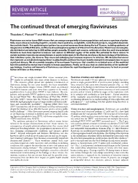 The Continued Threat of Emerging Flaviviruses