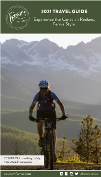 2021 TRAVEL GUIDE Experience the Canadian Rockies, Fernie Style
