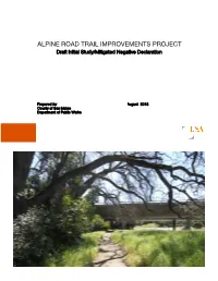 ALPINE ROAD TRAIL IMPROVEMENTS PROJECT Draft Initial Study/Mitigated Negative Declaration